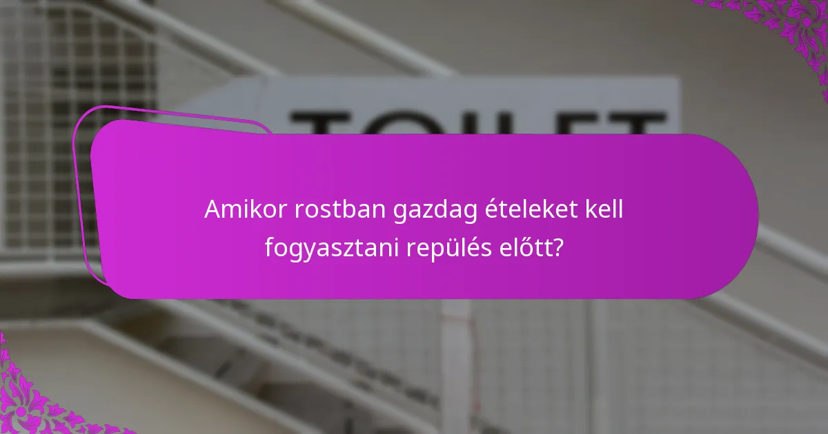 Hogyan befolyásolja a rostbevitel az emésztést repülés közben?