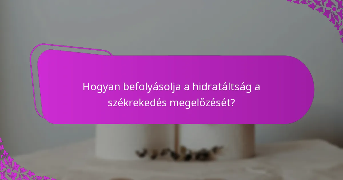 Mik a hatékony hidratálási stratégiák korlátozott víz hozzáférés mellett?