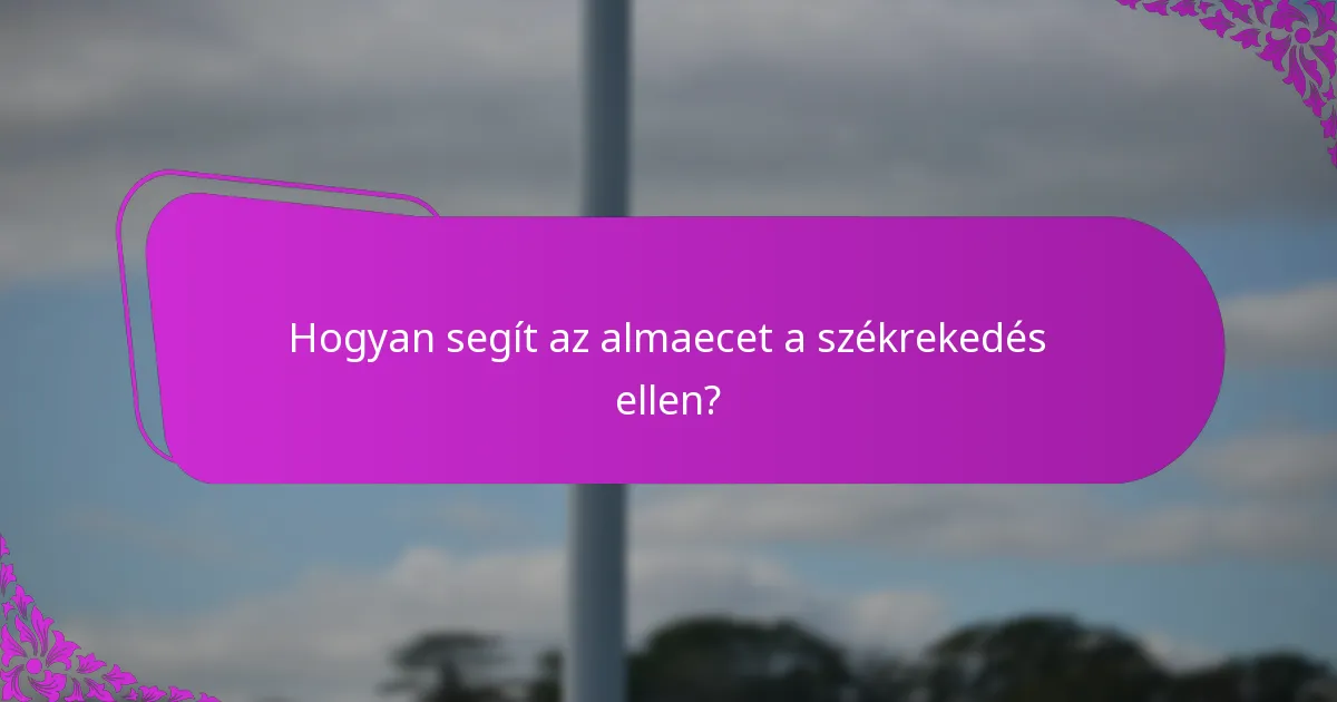 Mi az ajánlott almaecet adag utazási székrekedés esetén?