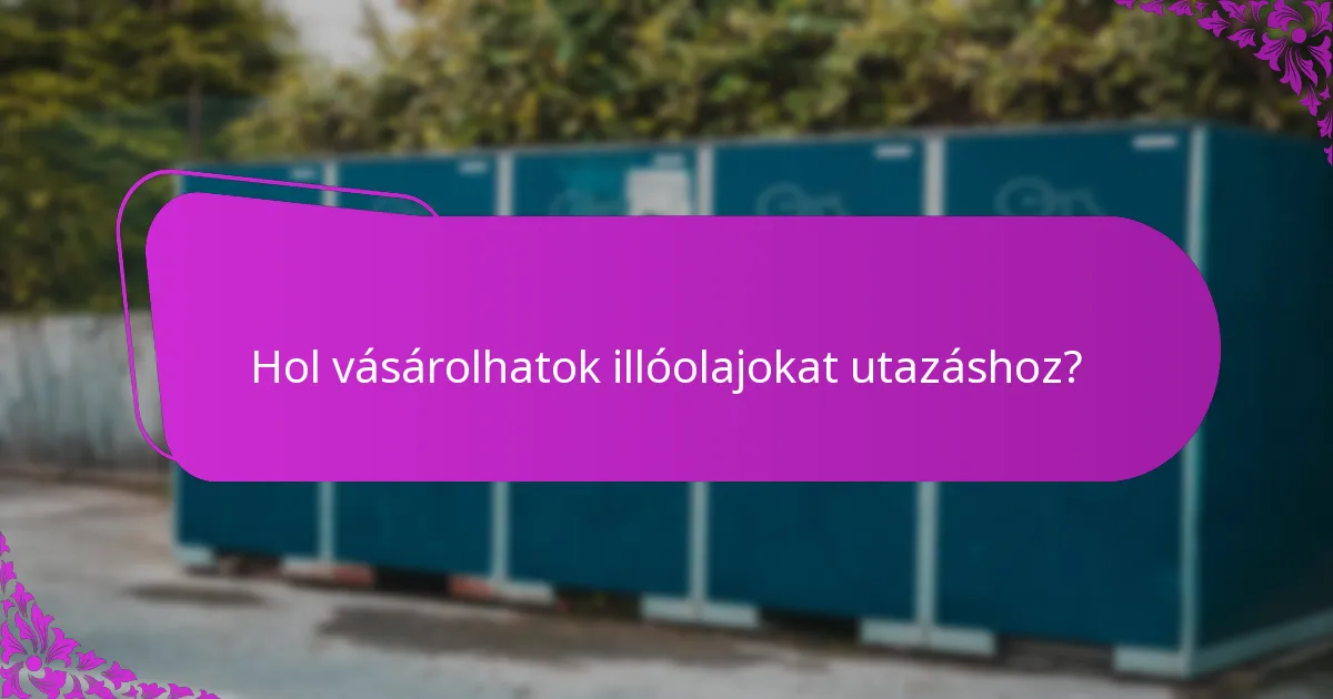 Mik a biztonságos illóolajhasználati irányelvek?