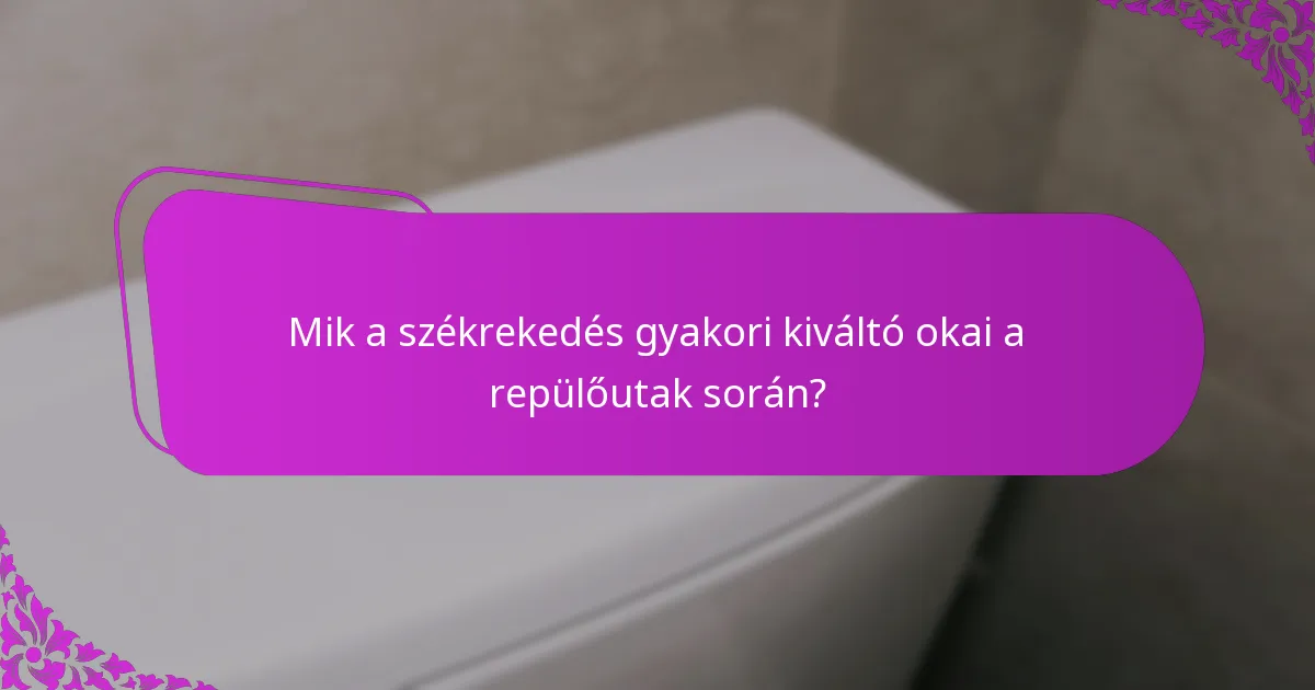 Milyen hidratálási stratégiák segíthetnek a repülések során?